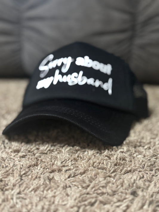 Sorry about my Husband Hat