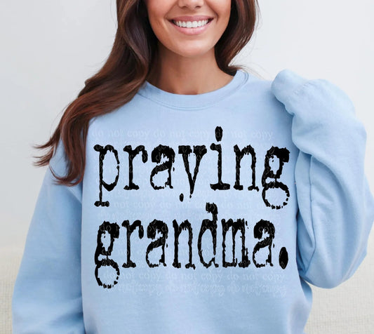 Praying Grandma Tee or Swearshirt